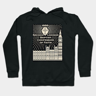 Reformed christian art. Second London Baptist Confession of Faith - 1689. Hoodie